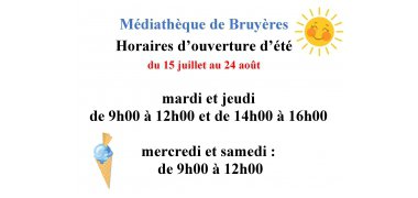 Horaires d'ouverture médiathèque été