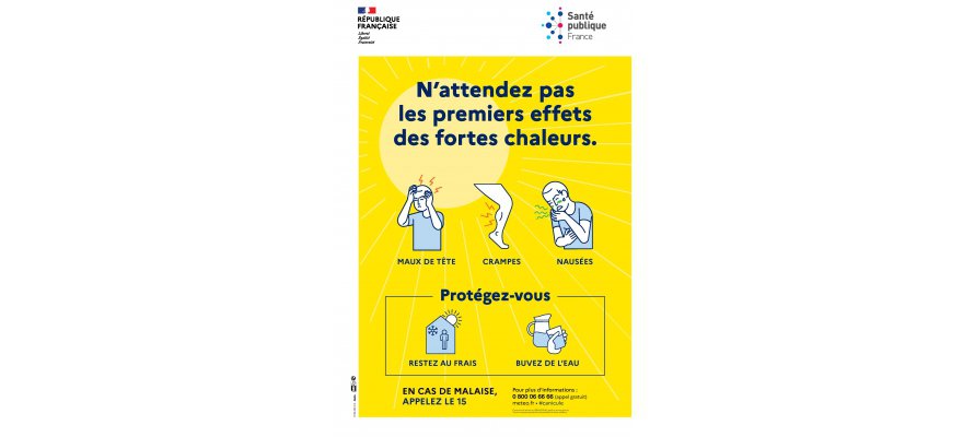 Canicule, forte chaleurs : Protéger-vous avant les premiers effets