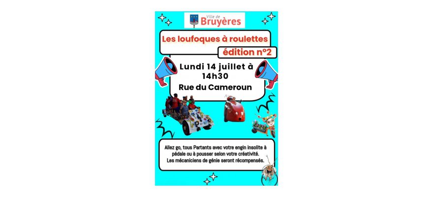 LES LOUFOQUES A ROULETTES EDITION n°2 : APPEL AUX ASSOCIATIONS