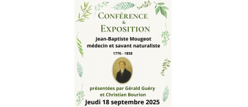 Conférence et Exposition Jean-Baptiste Mougeot
